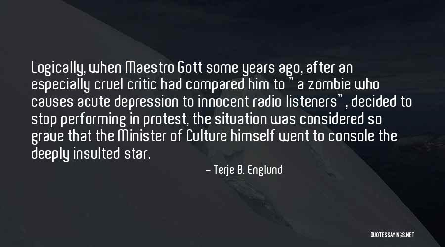 Karel Quotes By Terje B. Englund Karel Quotes By Terje B. Englund