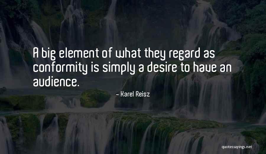 Karel Reisz Quotes 787403 Karel Reisz Quotes 787403