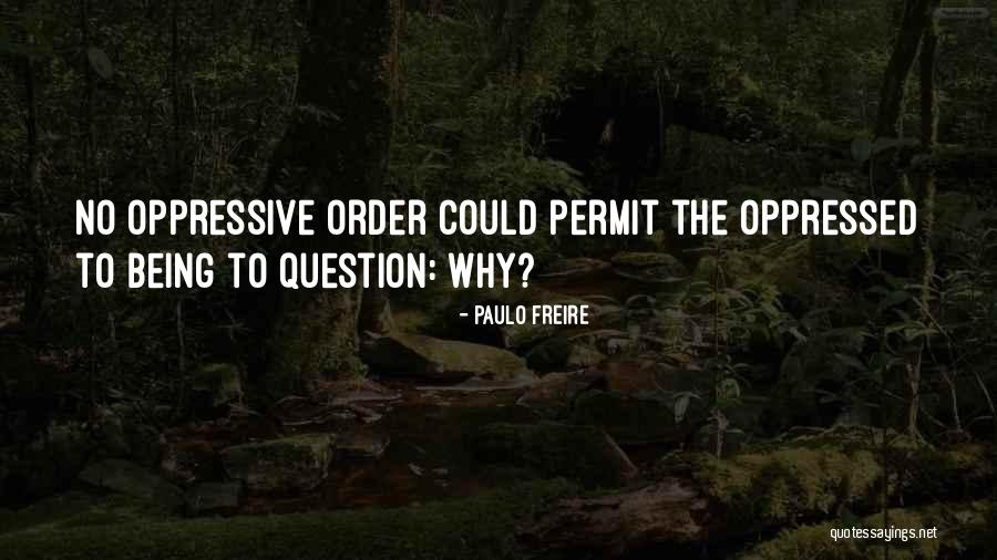Karela Sabzi Quotes By Paulo Freire Karela Sabzi Quotes By Paulo Freire