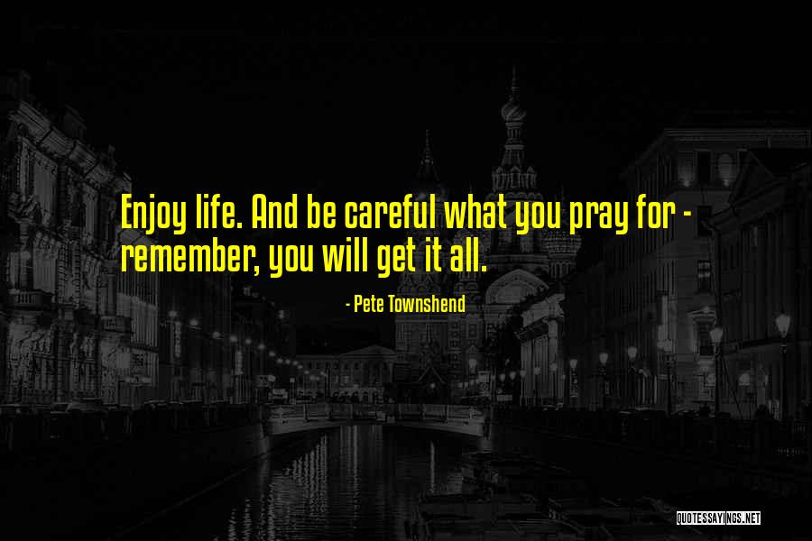 Karelis Lamia Quotes By Pete Townshend Karelis Lamia Quotes By Pete Townshend
