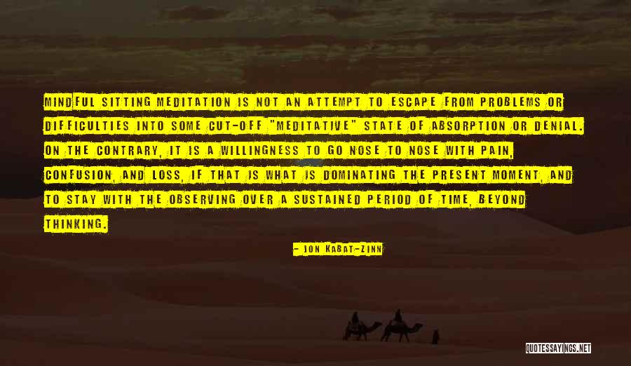 Karellen Childhoods End Quotes By Jon Kabat-Zinn Karellen Childhoods End Quotes By Jon Kabat-Zinn