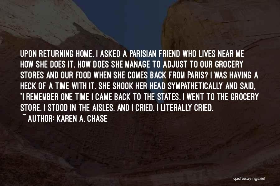 Karen A. Chase Quotes 491547