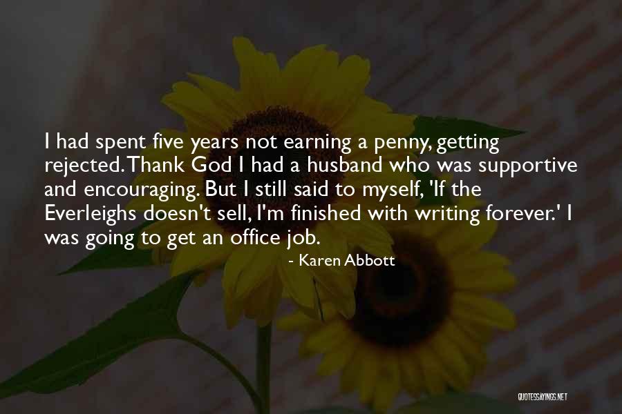 Karen Abbott Quotes 1256691