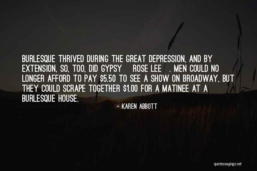 Karen Abbott Quotes 135975