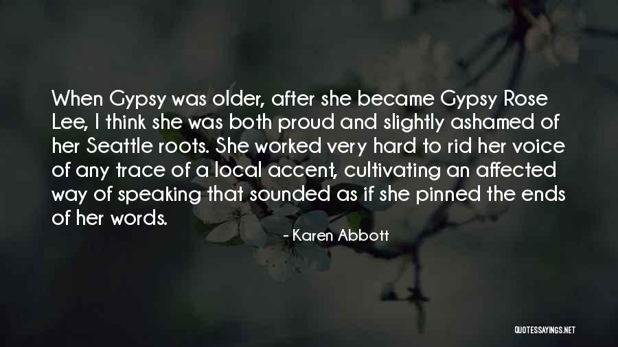 Karen Abbott Quotes 1581551