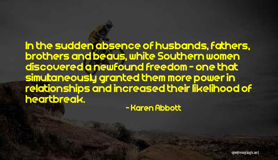 Karen Abbott Quotes 503448