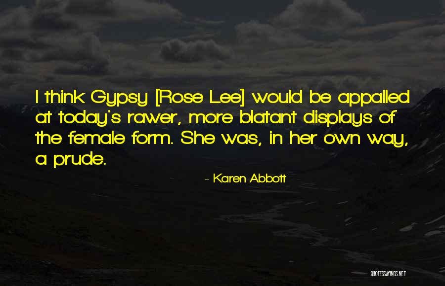 Karen Abbott Quotes 728136