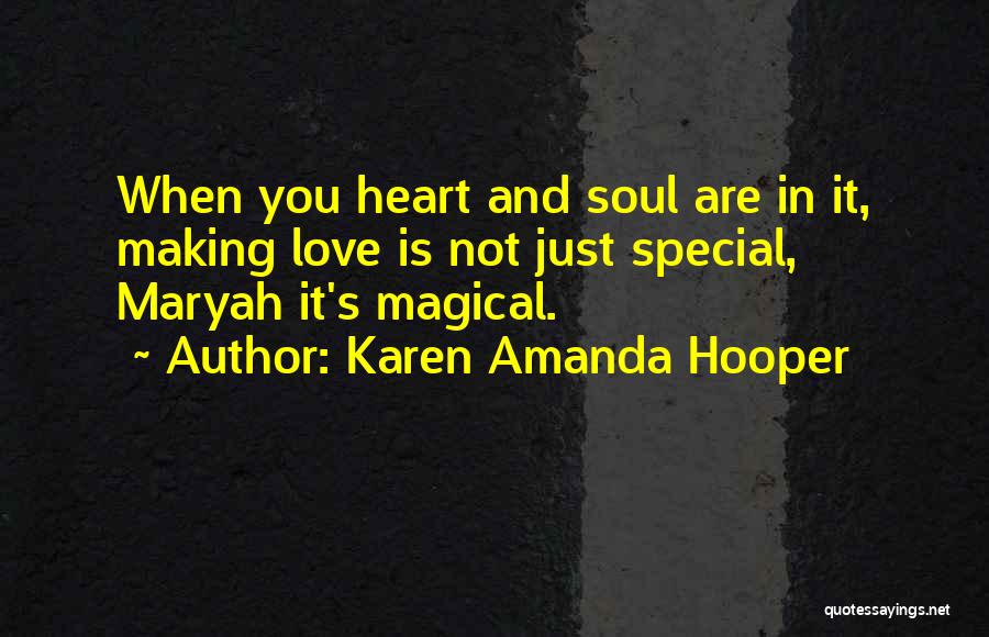 Karen Amanda Hooper Quotes 290989