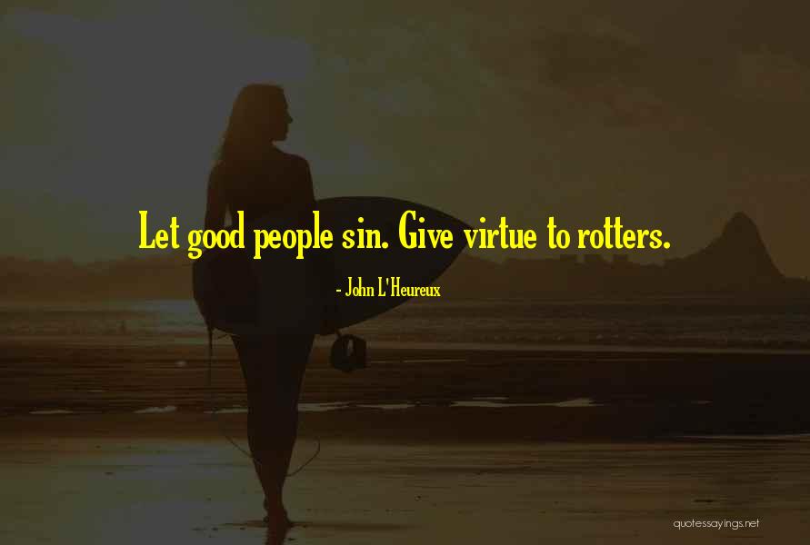 Karen Ann Bradshaw Quotes By John L'Heureux Karen Ann Bradshaw Quotes By John L'Heureux