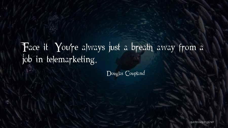 Karen Ann Quotes By Douglas Coupland Karen Ann Quotes By Douglas Coupland
