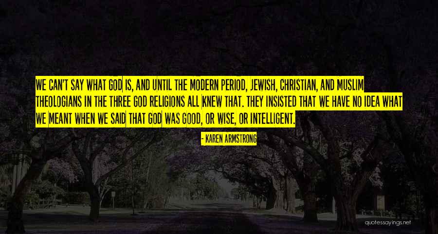 Karen Armstrong Quotes 1208350