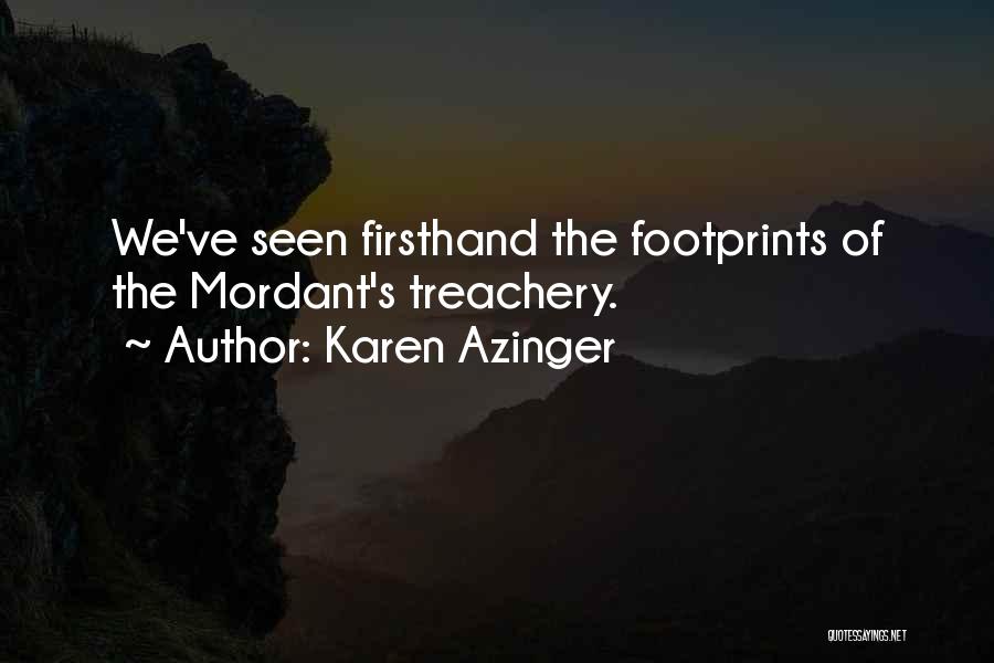 Karen Azinger Quotes 1848802