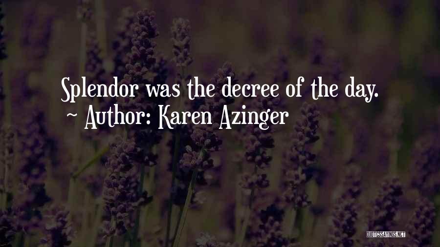 Karen Azinger Quotes 803586