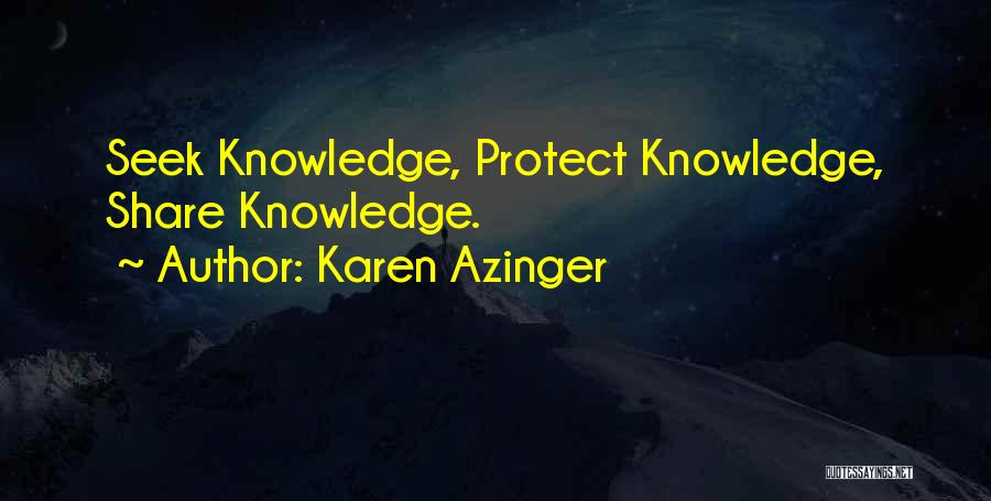 Karen Azinger Quotes 808911