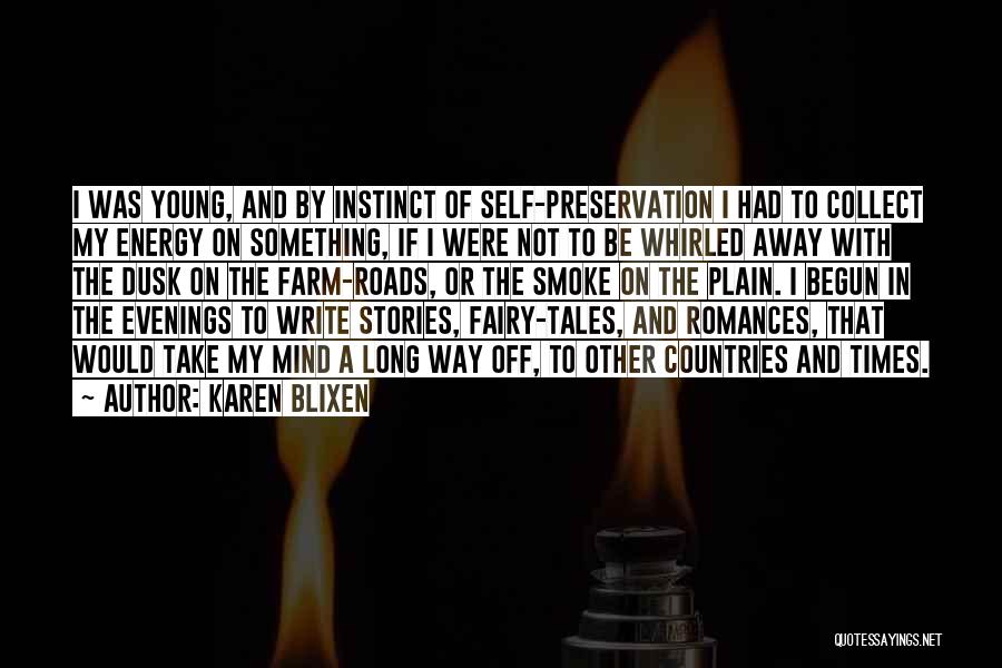 Karen Blixen Quotes 1810231