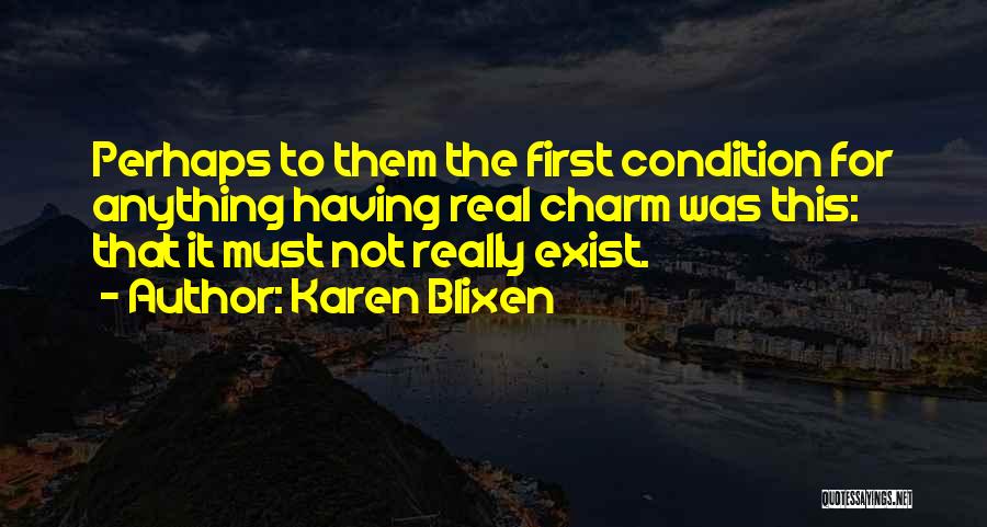 Karen Blixen Quotes 1970844