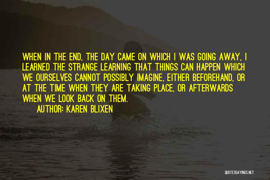 Karen Blixen Quotes 957478