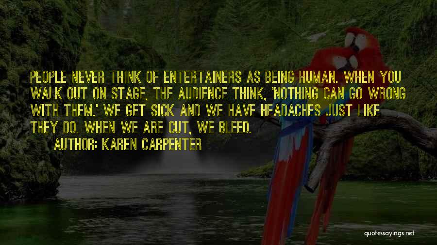 Karen Carpenter Quotes 1994188