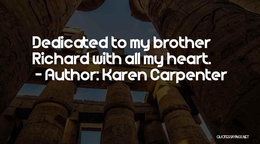 Karen Carpenter Quotes 552153
