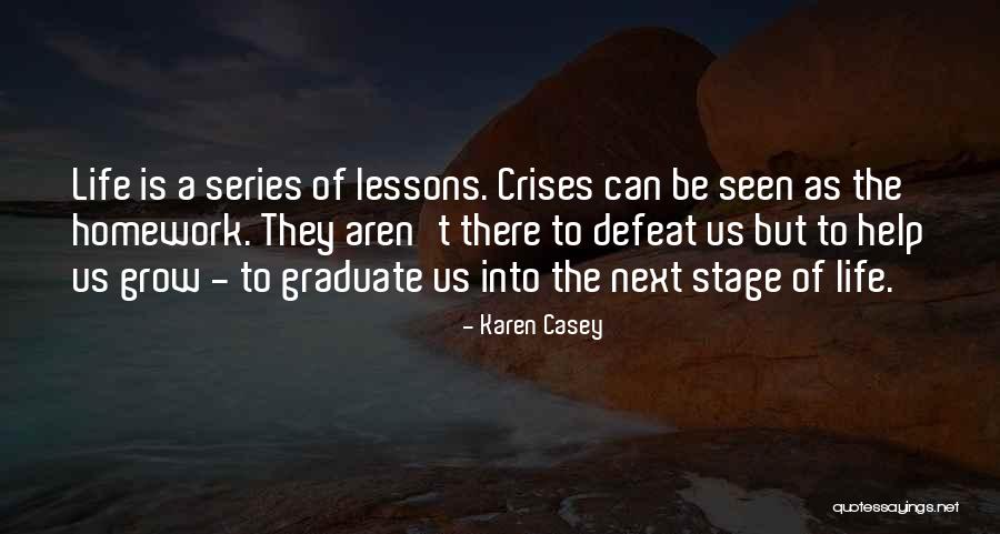 Karen Casey Quotes 1008886