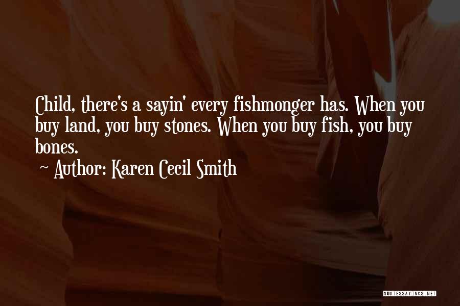 Karen Cecil Smith Quotes 1319253