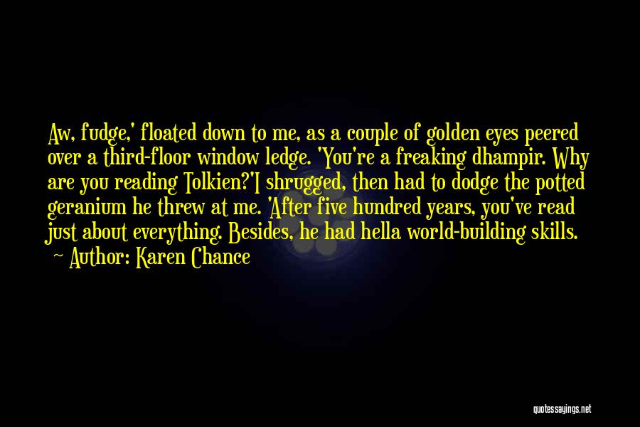 Karen Chance Quotes 1599436