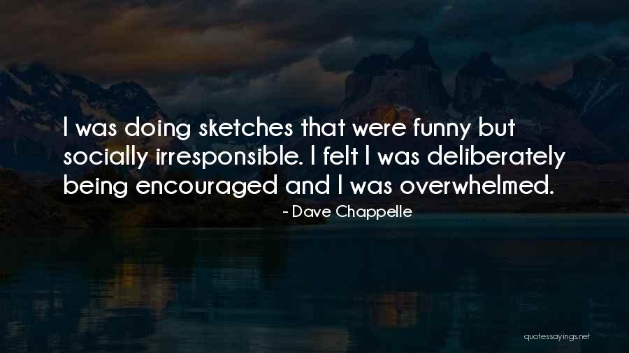 Karen Cream Quotes By Dave Chappelle Karen Cream Quotes By Dave Chappelle