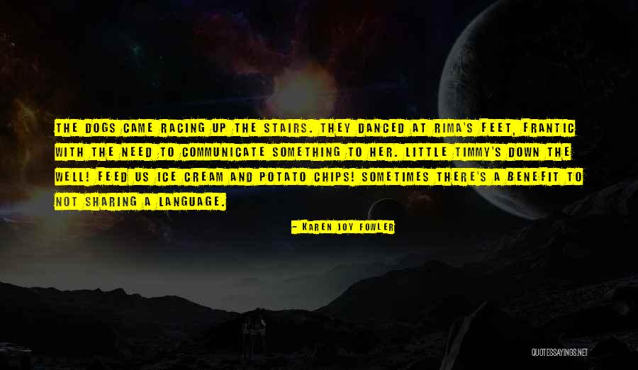 Karen Cream Quotes By Karen Joy Fowler Karen Cream Quotes By Karen Joy Fowler