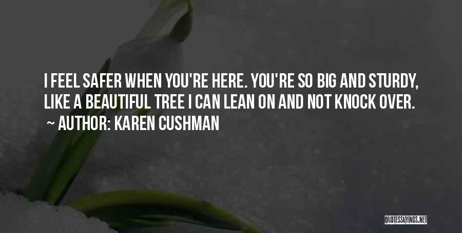 Karen Cushman Quotes 1268895