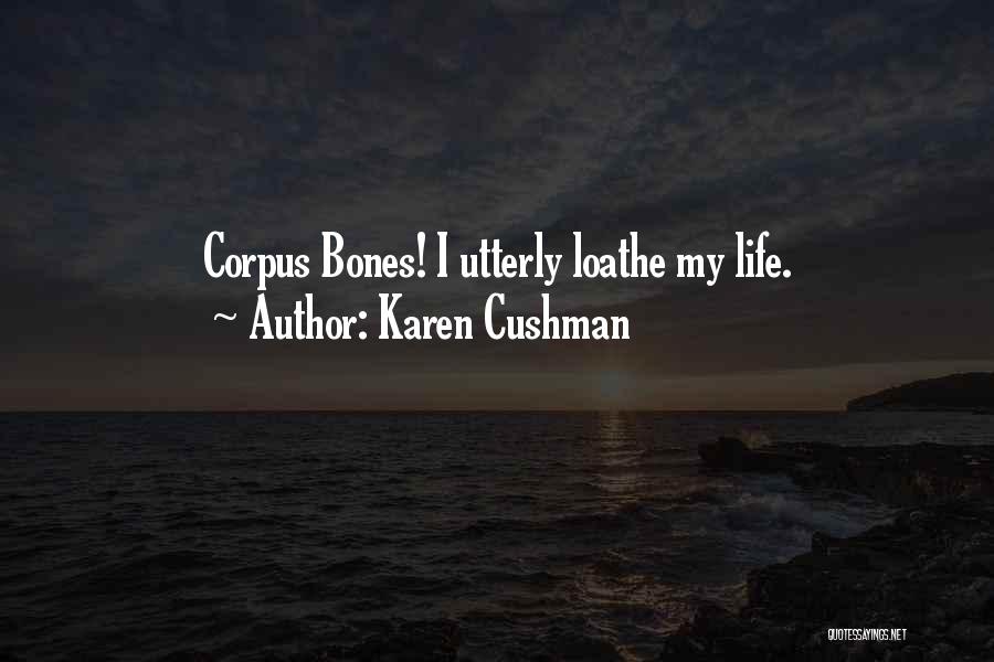 Karen Cushman Quotes 1482169