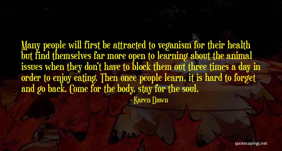 Karen Dawn Quotes 1726753 Karen Dawn Quotes 1726753