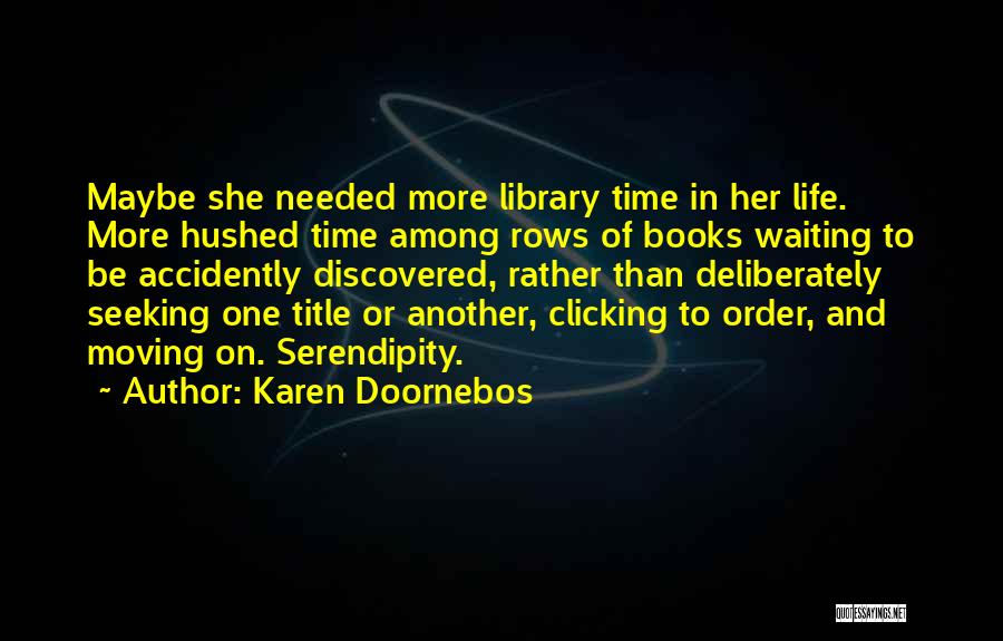 Karen Doornebos Quotes 1175103