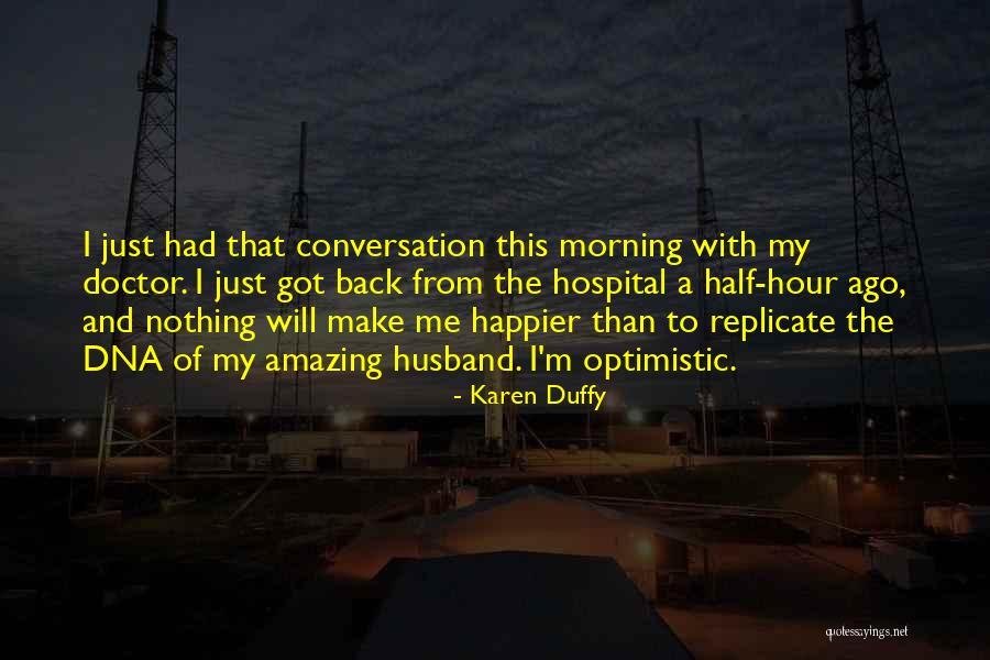 Karen Duffy Quotes 1045510