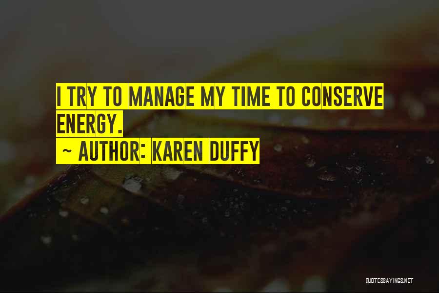 Karen Duffy Quotes 1110714