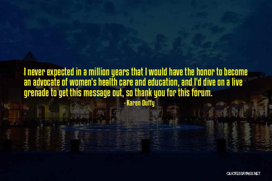 Karen Duffy Quotes 1681256 Karen Duffy Quotes 1681256