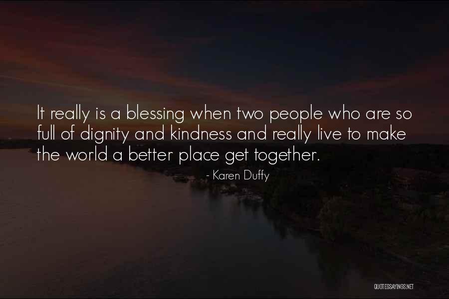 Karen Duffy Quotes 985655