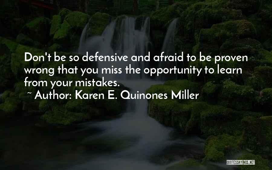 Karen E. Quinones Miller Quotes 1346808