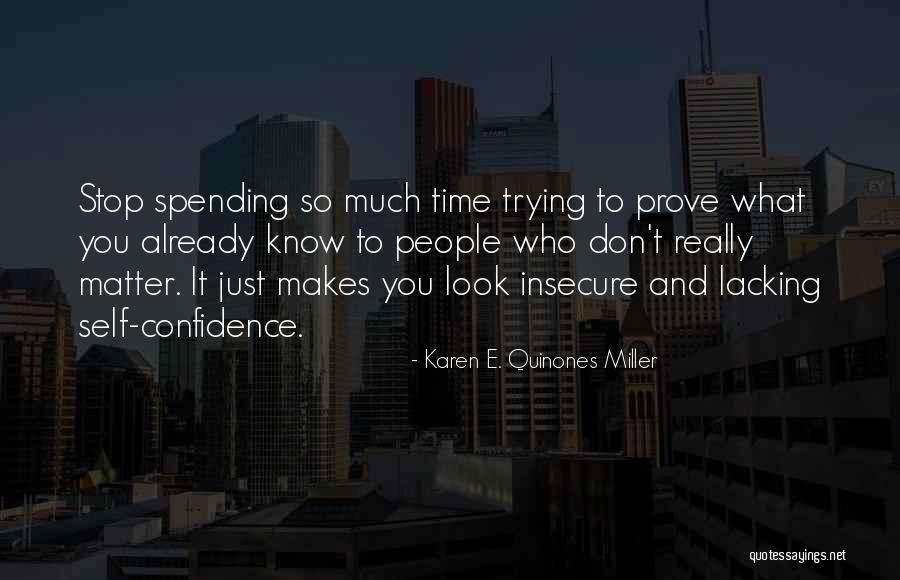 Karen E. Quinones Miller Quotes 2125656