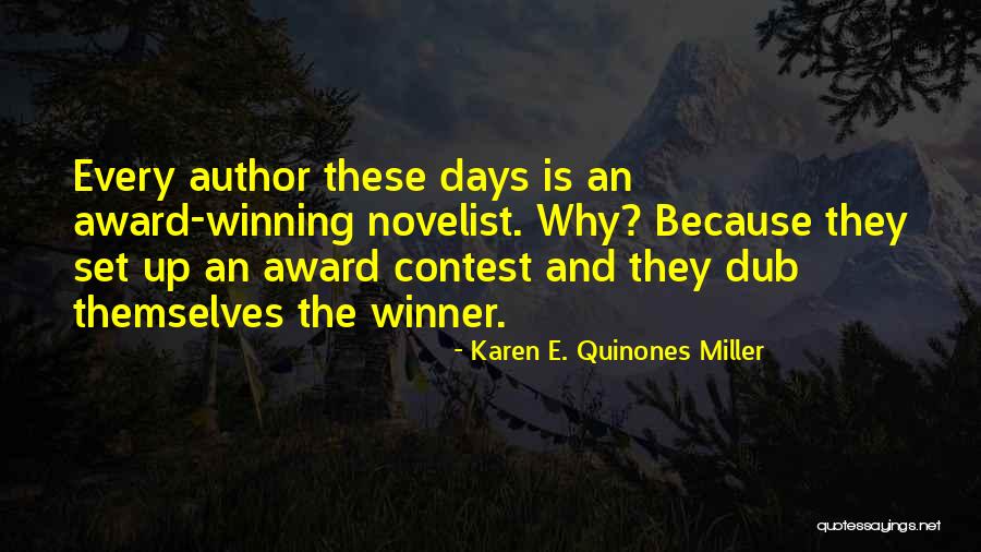 Karen E. Quinones Miller Quotes 865789