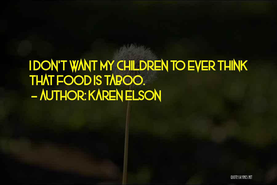 Karen Elson Quotes 2146096