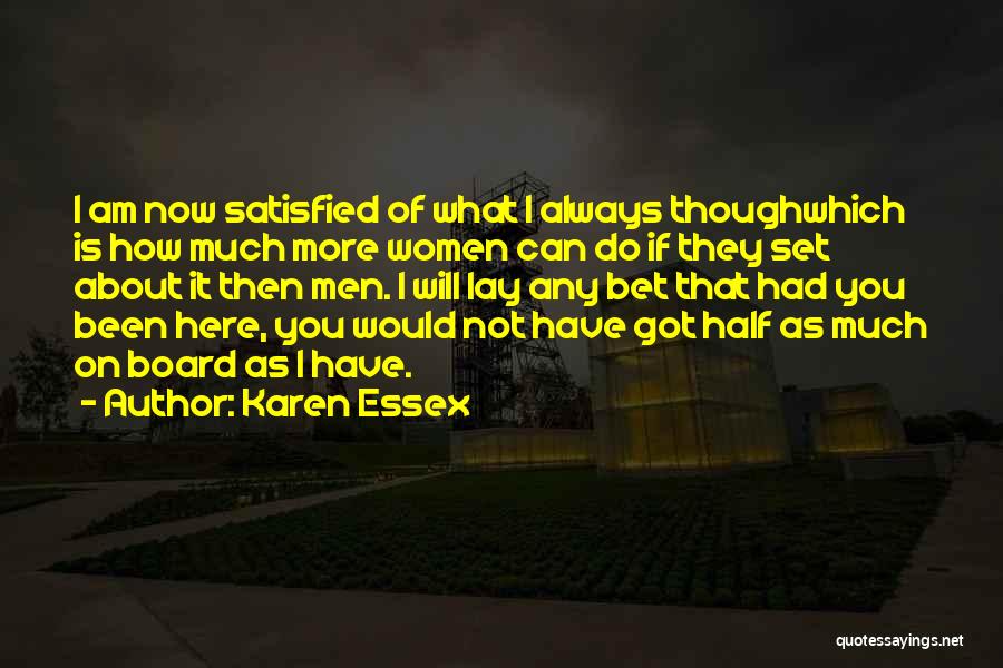 Karen Essex Quotes 1035665