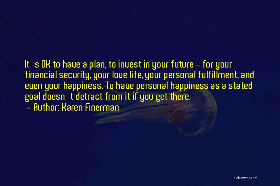 Karen Finerman Quotes 1450090