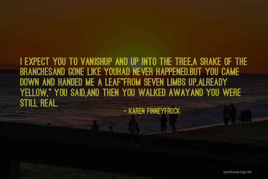 Karen Finneyfrock Quotes 1516353 Karen Finneyfrock Quotes 1516353