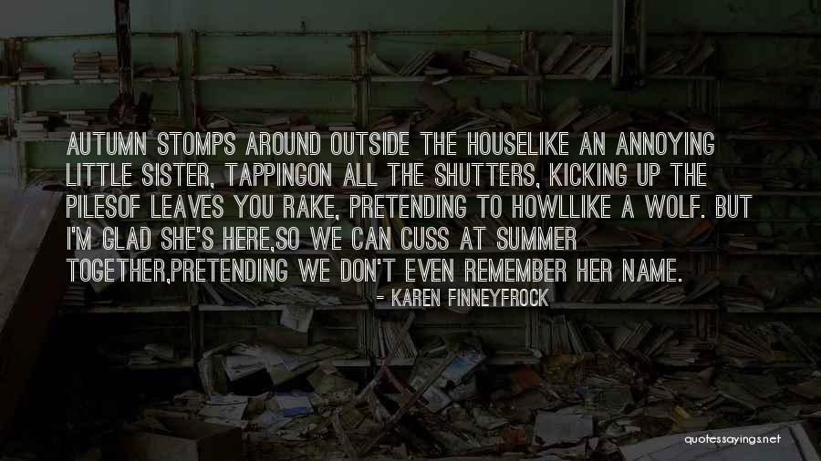 Karen Finneyfrock Quotes 2124726 Karen Finneyfrock Quotes 2124726