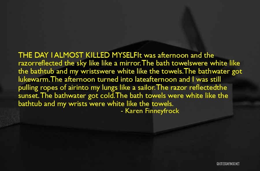Karen Finneyfrock Quotes 586443 Karen Finneyfrock Quotes 586443