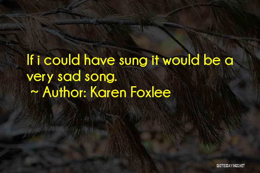 Karen Foxlee Quotes 1320508