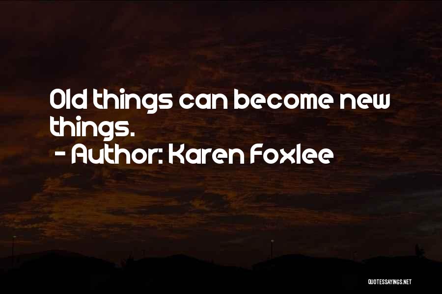 Karen Foxlee Quotes 1533475