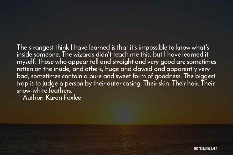 Karen Foxlee Quotes 2032781