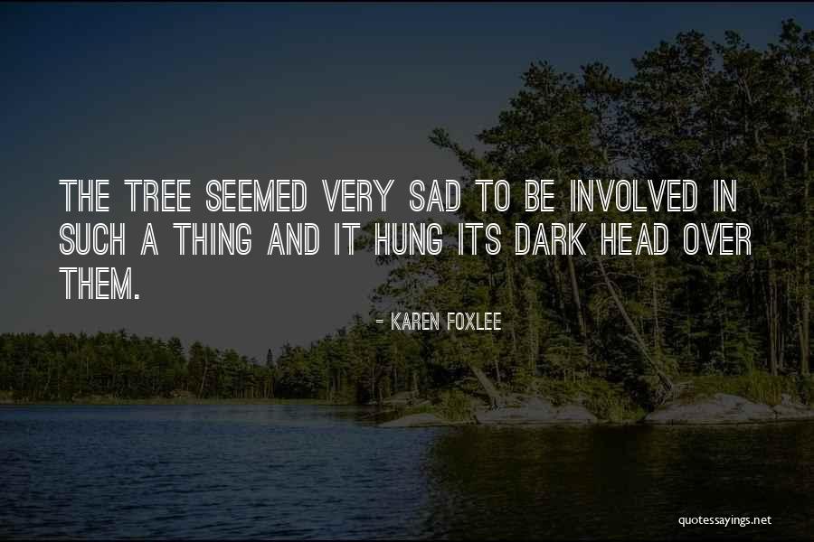 Karen Foxlee Quotes 415175 Karen Foxlee Quotes 415175