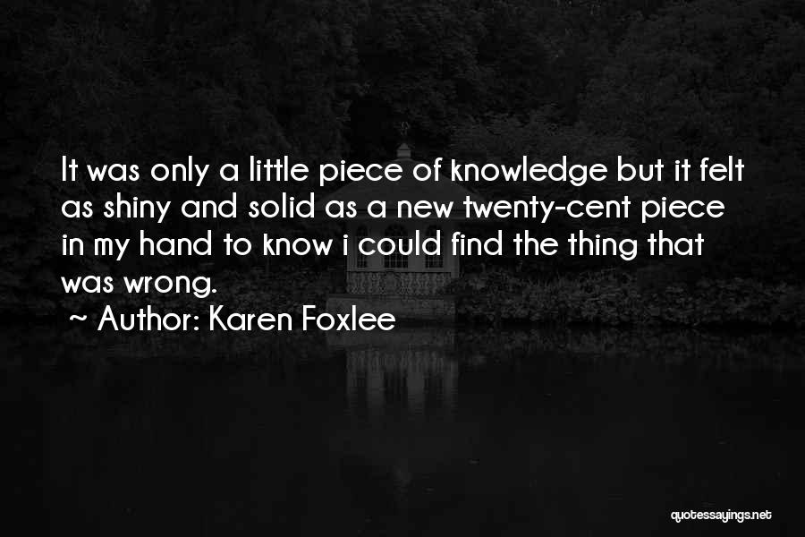 Karen Foxlee Quotes 838355